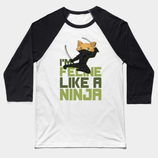 Feline like a Ninja Baseball T-Shirt